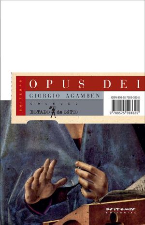 [Homo Sacer #II.5 01] • Opus Dei - Estado De Sítio